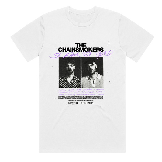 So far so good tracklist tee white The Chainsmokers